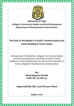 The Role of the Media in in Conflict Transformation and Peace-building in South Sudan